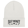 Fast Money Beanie