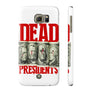 Dead President Phone Case