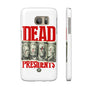 Dead President Phone Case