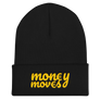 Money Moves Beanie