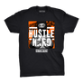 HUSTLE HARD T-SHIRT