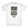 DEAD PRESIDENTS T-SHIRT