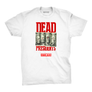 DEAD PRESIDENTS T-SHIRT
