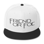Friend or Foe Snapback