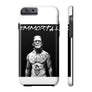 Immortal Phone Case