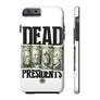 Dead President Phone Case