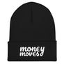 Money Moves Beanie