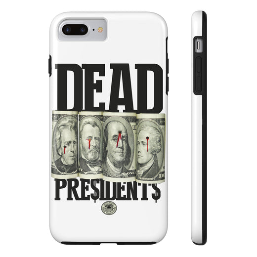 Dead President Phone Case