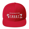 SHE BELONGS TO THE STREETS SNAP BACK