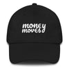 Money Moves Dad Hat