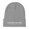 Controversial Beanie
